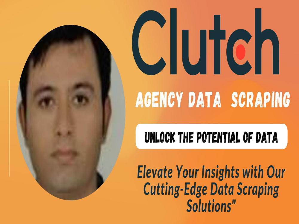 Scrape Clutch co, Agency Data  Scraping B2B Upwork