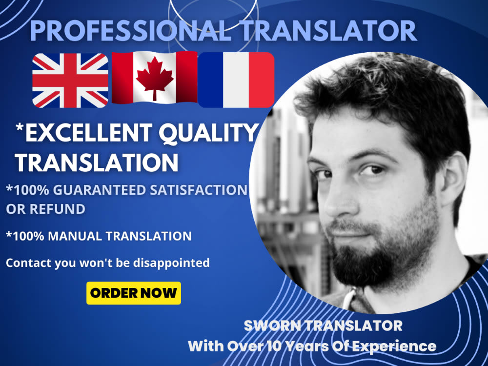 A perfect translation from English to Canadian French or French to