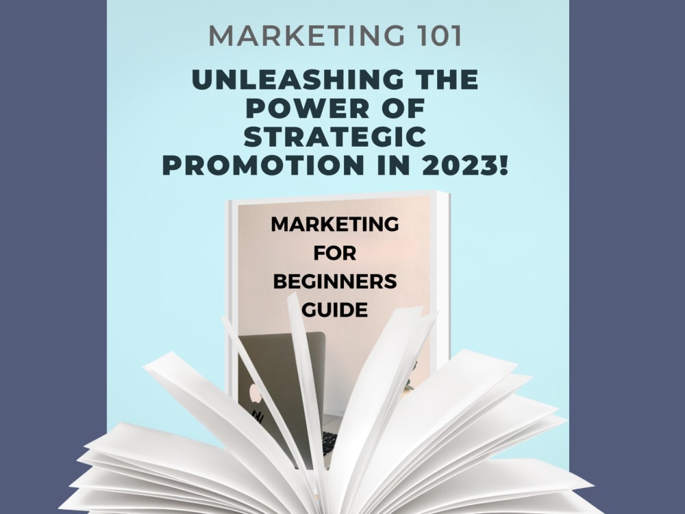 MARKETING 101 GUIDE FOR BEGINNERS | Upwork