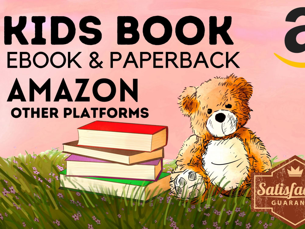 Formatted,designed and ready to publish Children's Book Upwork