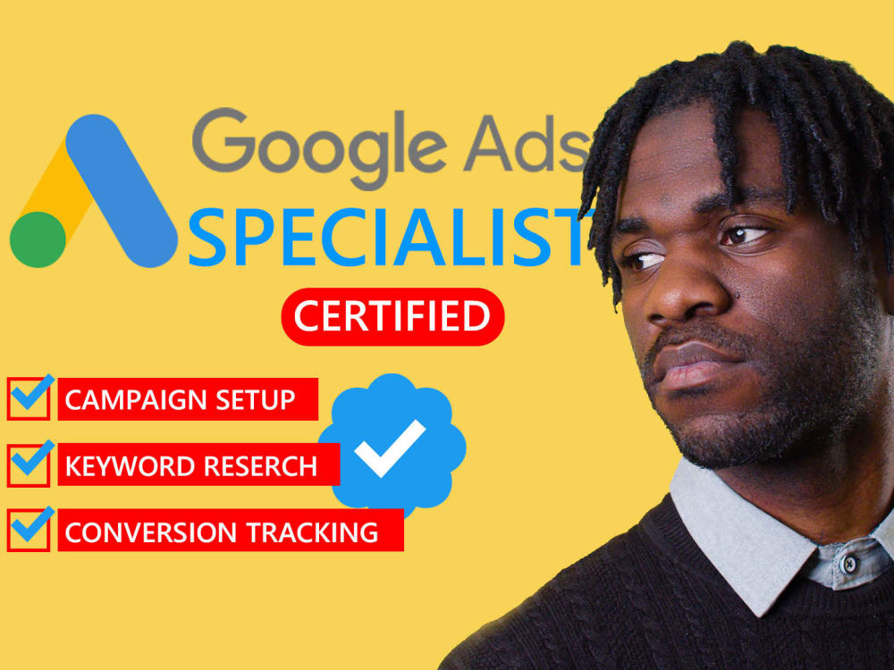 Setup and manage your google ads PPC campaigns Upwork