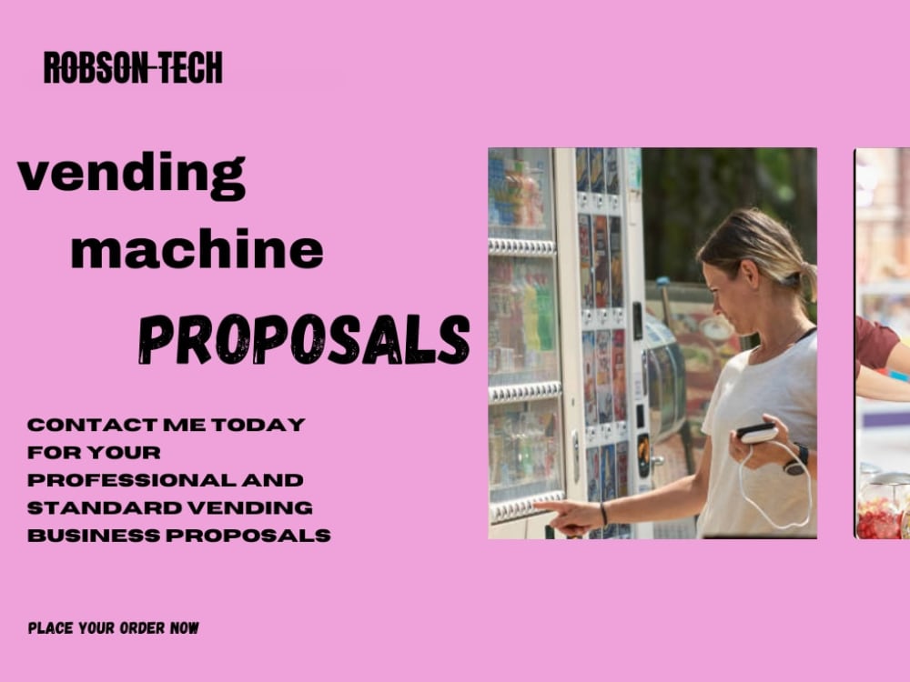 A professional vending machine proposal in 24hrs Upwork