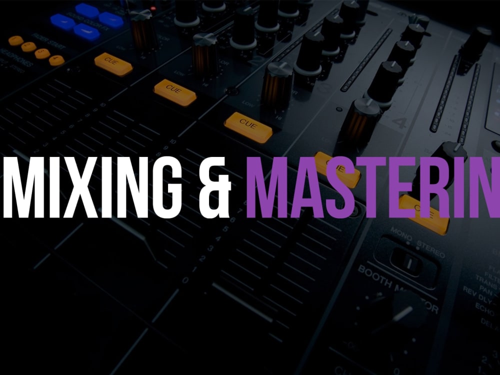 A professional mixing and mastering for your song. Upwork