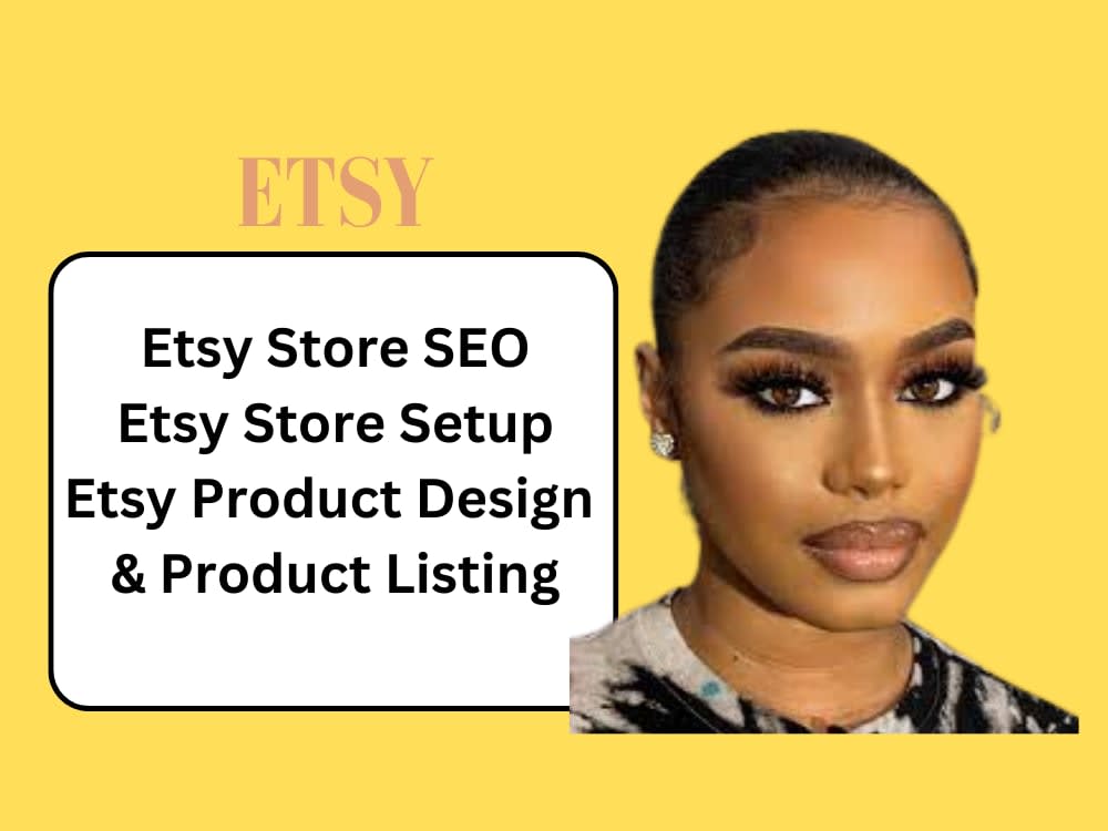 Etsy Product Design Etsy Store Setup SEO Etsy Product Listing Upwork Etsy product design etsy store setup seo etsy product listing upwork