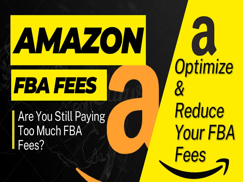 Amazon FBA Fees Reduced or Lowered Amazon Packaging Optimized Upwork