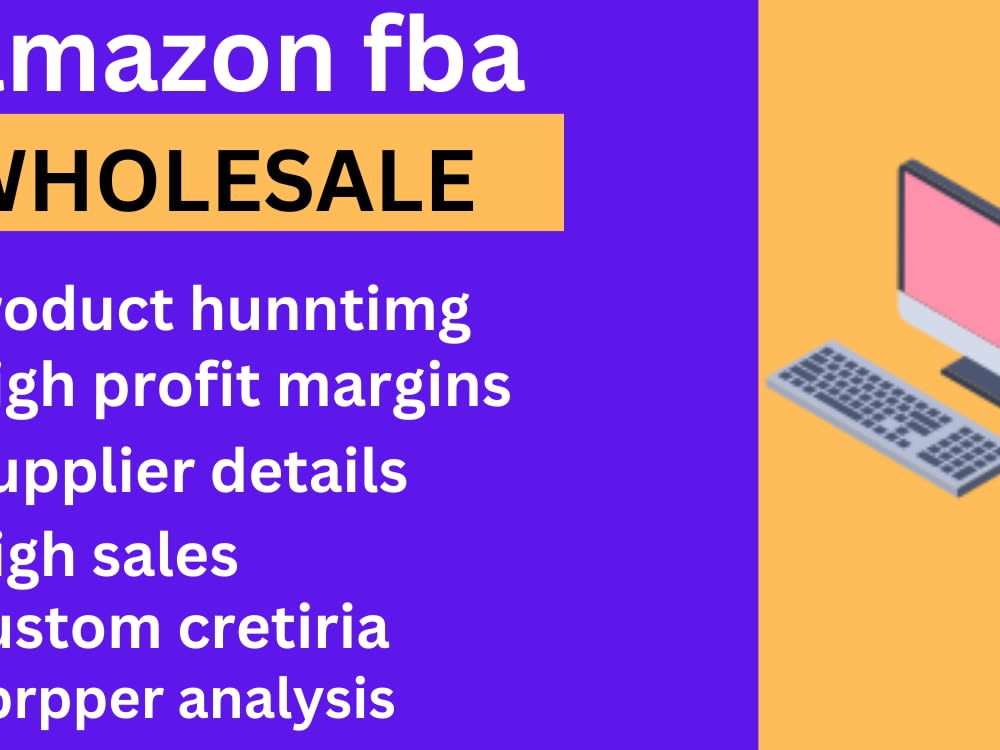 Do amazon fba wholesale product hunting with brand approval Upwork