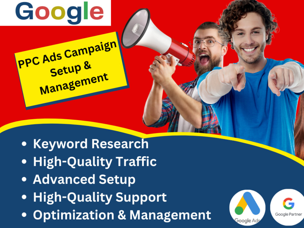 Manage and setup advanced google ads PPC campaign for maximum results ...