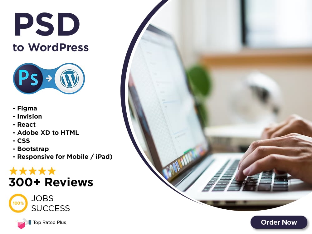 PSD to WordPress, Figma, React, Adobe XD, HTML, Bootstrap, Responsive