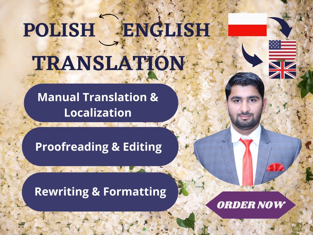 Accurate Polish to English or English to Polish Translation Upwork