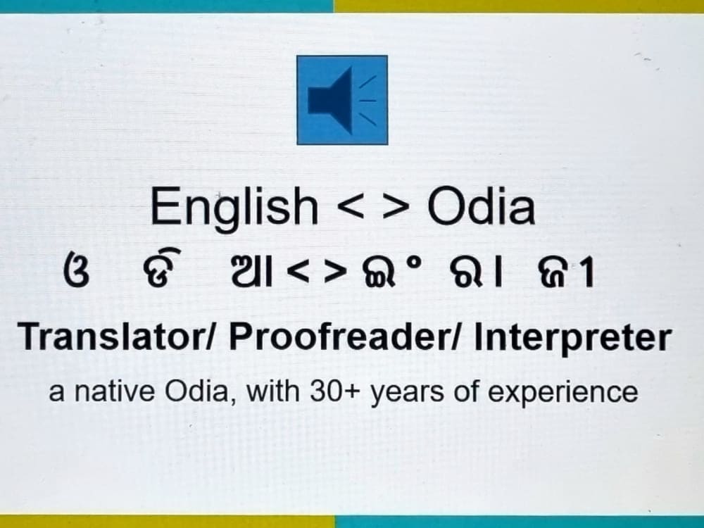 English Odia (Oriya) native language Translator/ Proofreader