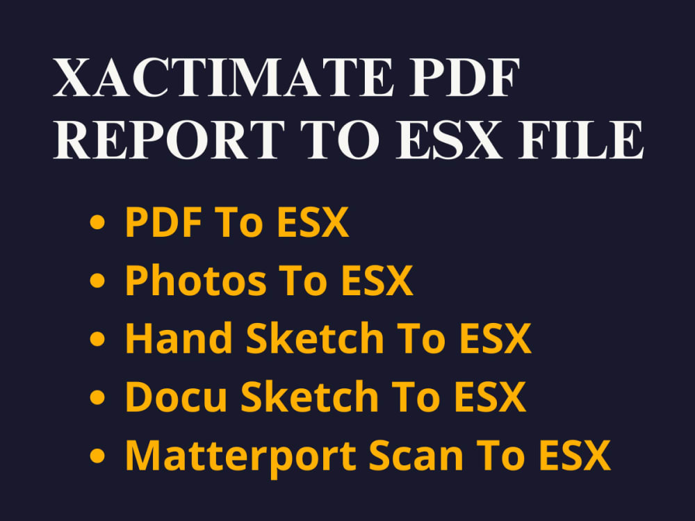 Convert Xactimate PDF Report To ESX File Upwork
