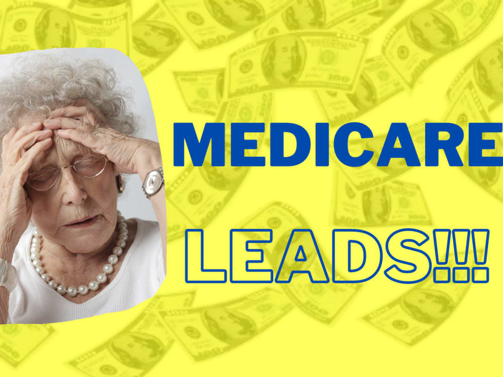 Highquality and qualified Medicare leads. Upwork