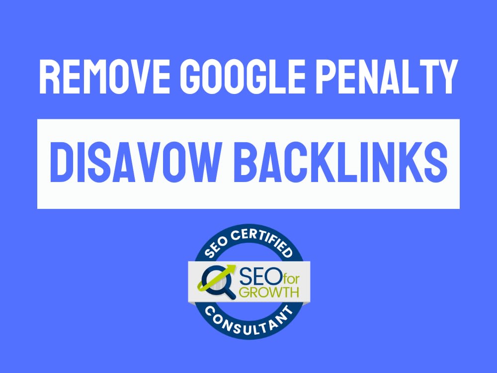 Audit disavow backlinks service, remove negative SEO Google