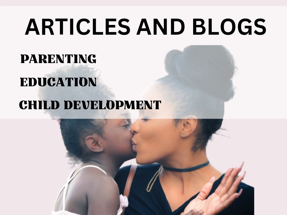 Child Blog Articles and blogs on parenting, education and child development | Upwork