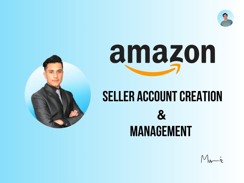 Amazon Seller Account Creation and Management Upwork