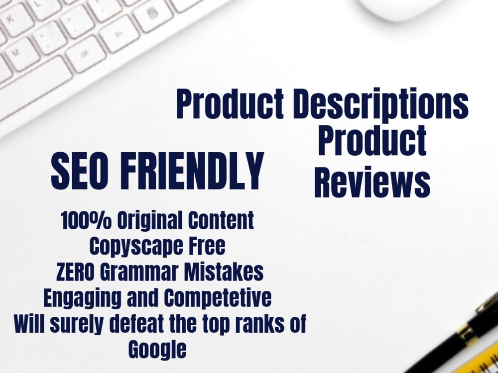 SEO Optimized, compelling Product Reviews and Product Descriptions | Upwork