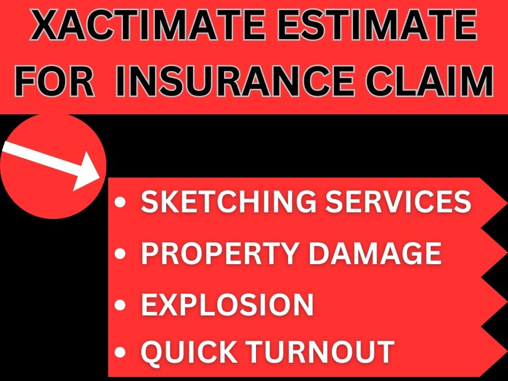 Xactimate estimate for insurance claim Upwork