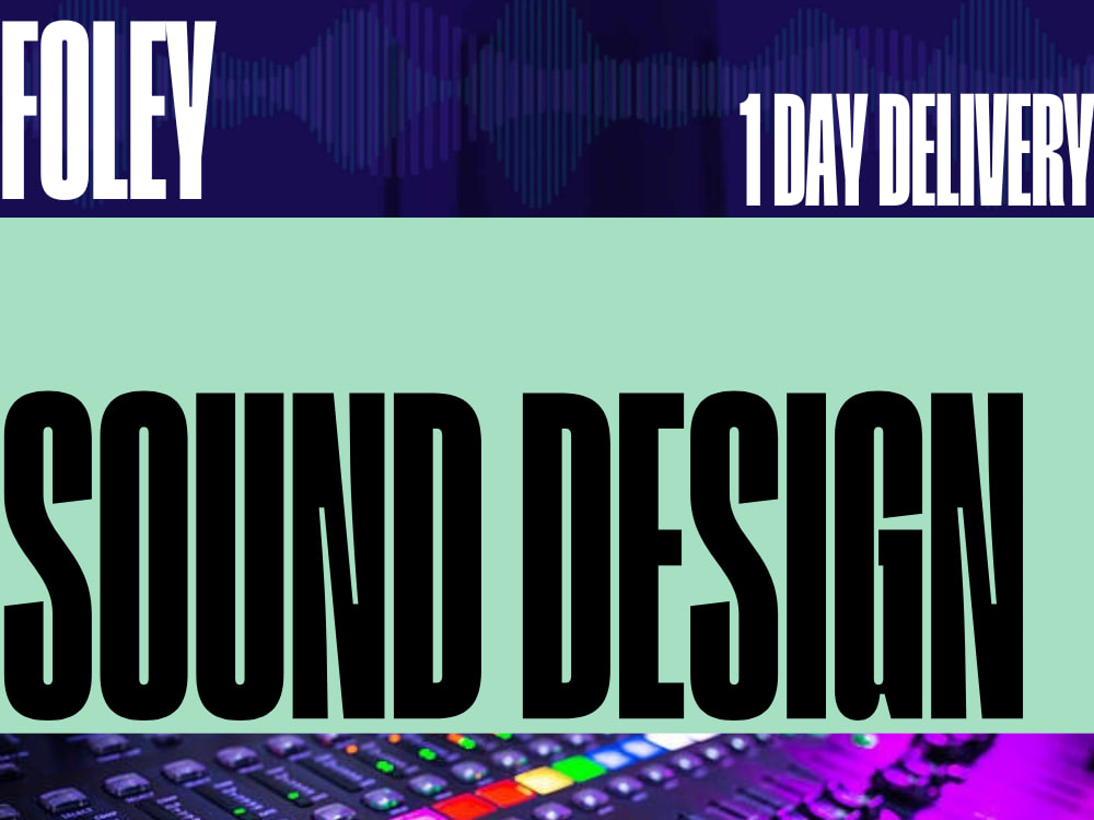 A Foley effect Sound Design for your fantastic project! Upwork