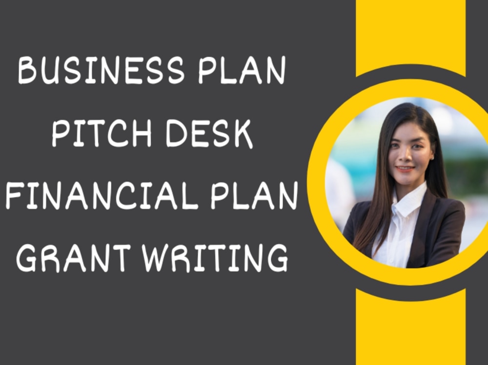 Business plan, Financial plan, Business proposal and Grant writer Upwork