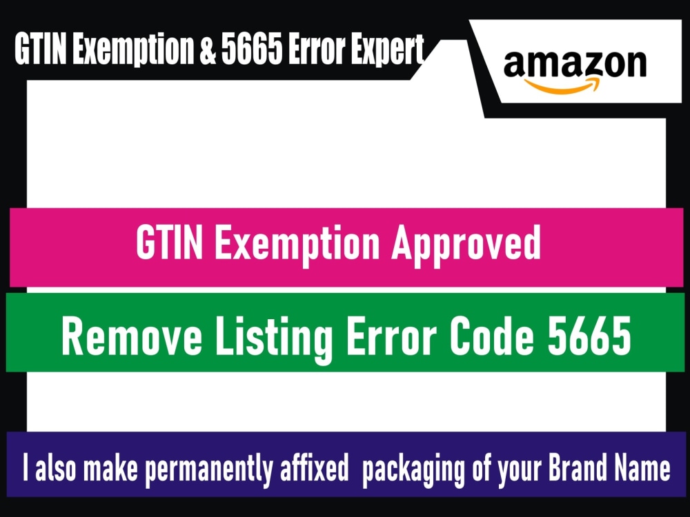 Remove amazon 5665 error and get brand approval with gtin 