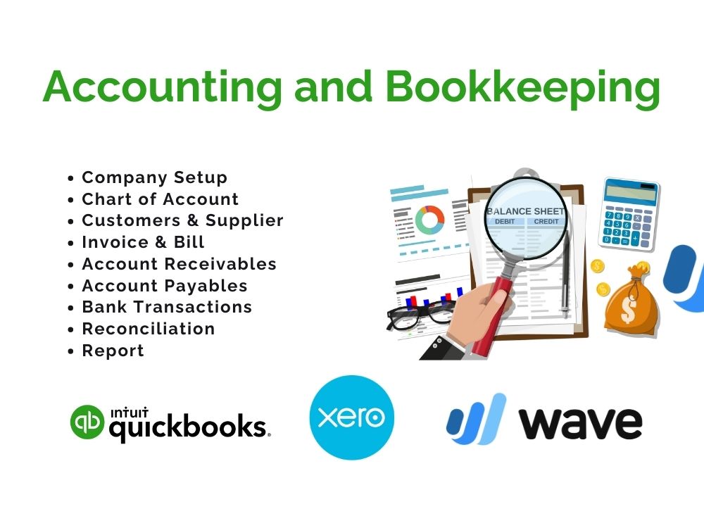 QuickBooks Online | Xero | Wave | Accounting and Bookkeeping | Upwork