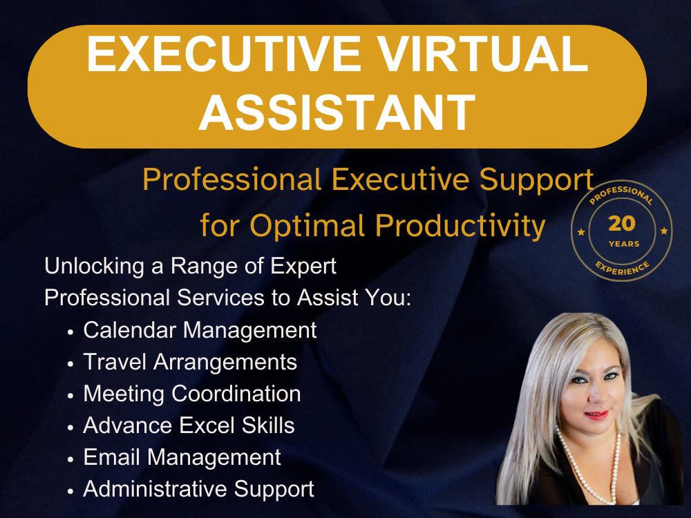 You Will Get Excellent Executive/Administrative Virtual Assistance, Virtual Assistant Skills