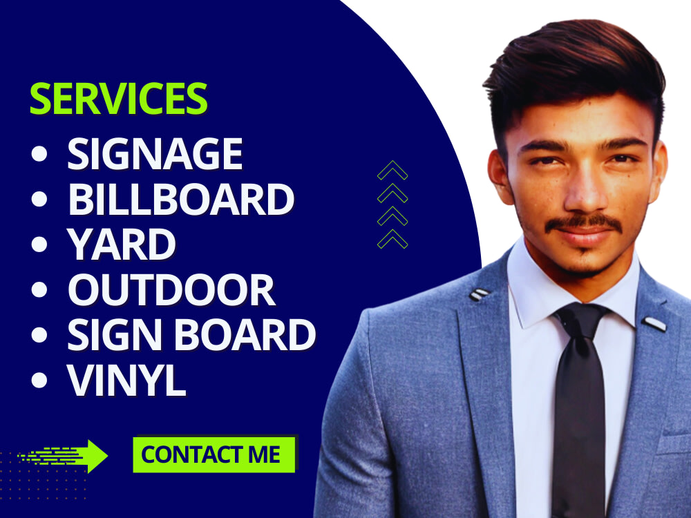 A signage design, billboard design, yard design, outdoor sign board