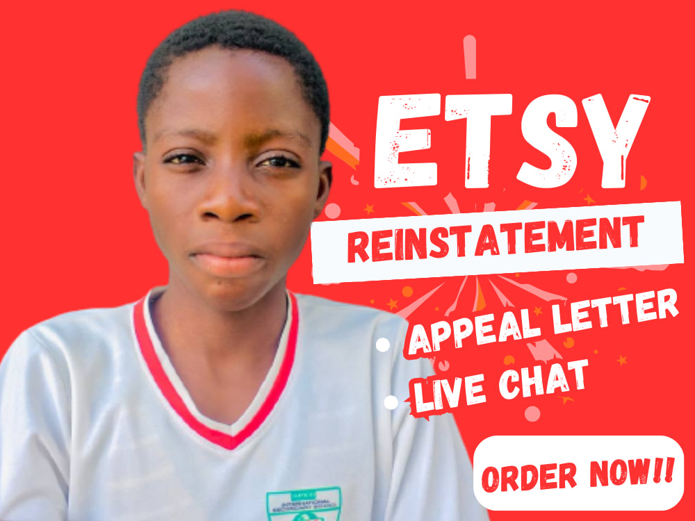 Etsy store reinstatement, appeal letter to Etsy suspension, live chat. Upwork
