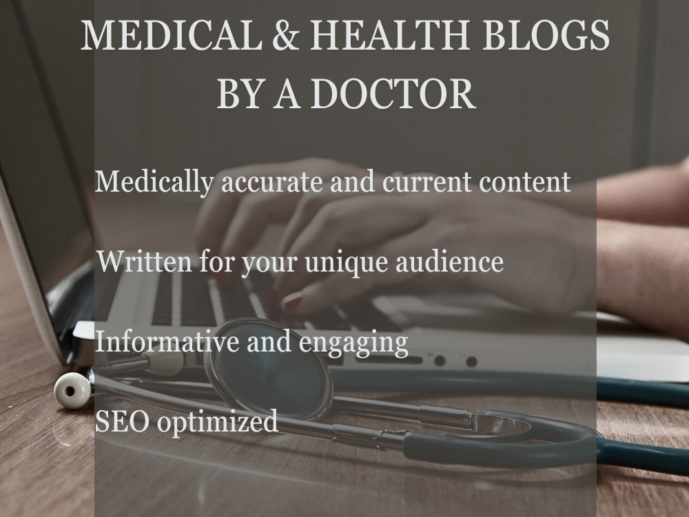 A medically accurate health blog written by a doctor | Upwork