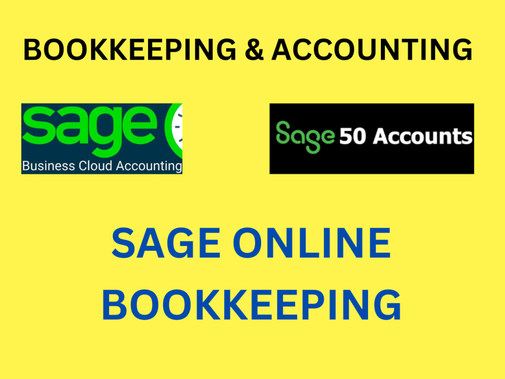 Sage Accounting Online and Sage 50 Bookkeeping Expert Upwork