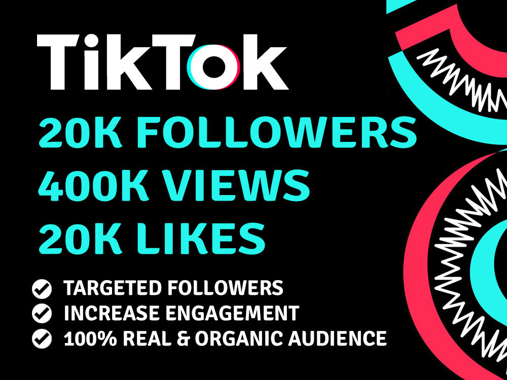 12000 TikTok Followers + 300K Tik Tok Views + 3000 TikTok Likes