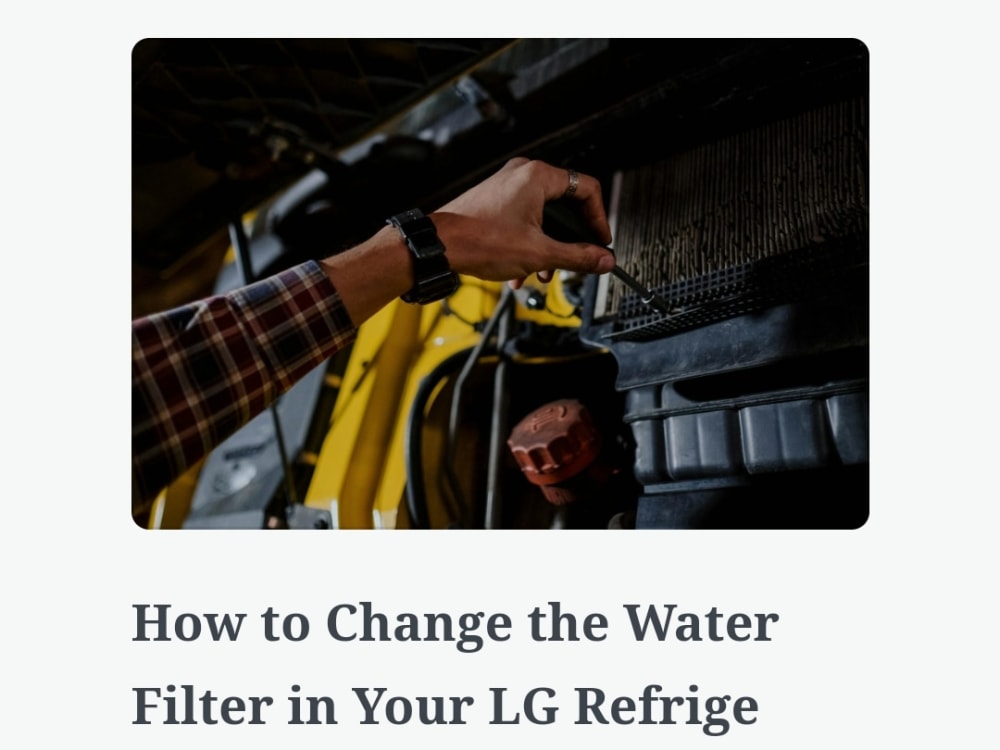 How to change filters of lg refrigerator. Upwork