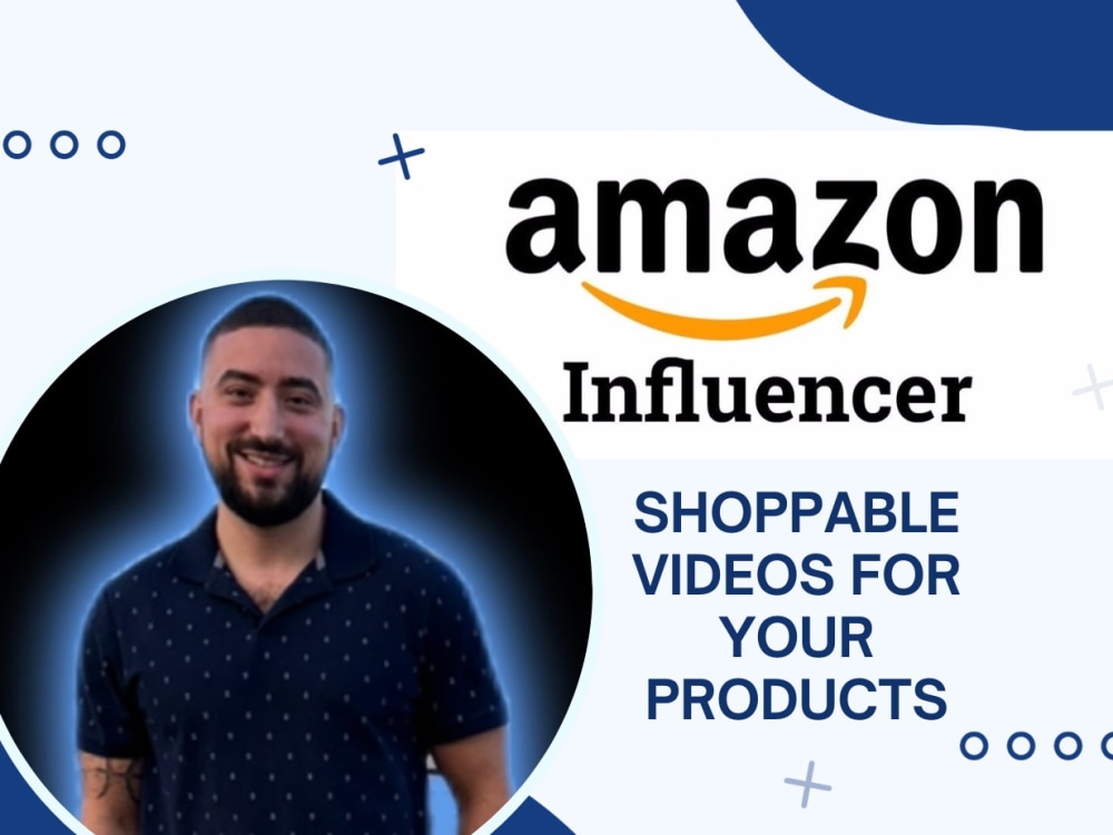 A shoppable Amazon influencer video for your product Upwork