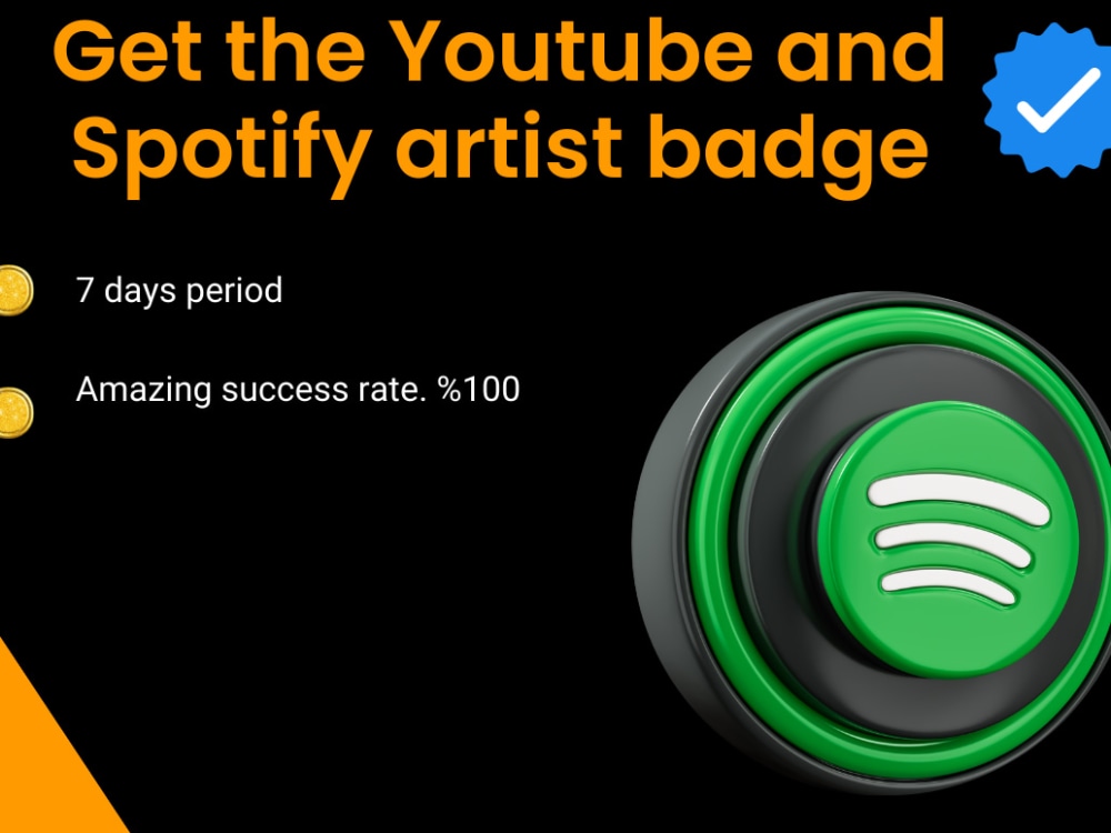 Spotify Artist Badge / Youtube Artist Badge / | Upwork