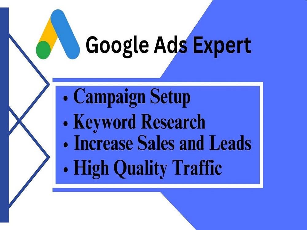 Google Ads Setup, Google Ads Management, Google Ads Expert Upwork
