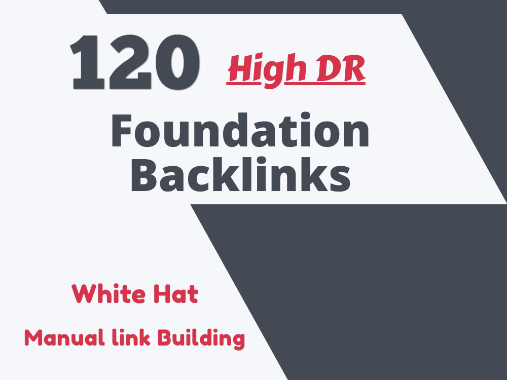 120 High DR Foundation Backlink Upwork