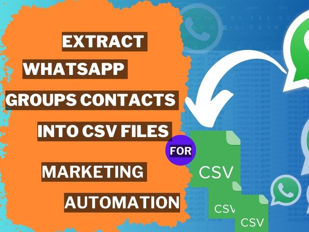 WhatsApp groups contacts Extract into CSV files for WhatsApp marketing