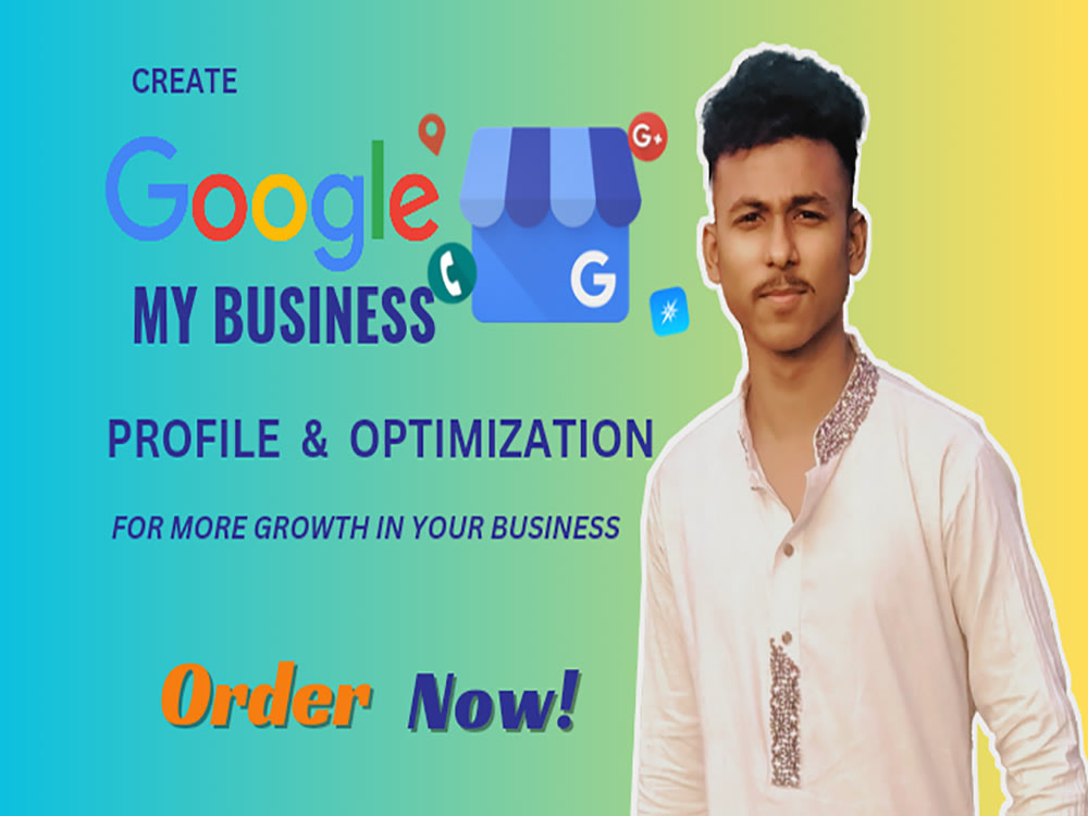 Create and optimize google my business profile | Upwork