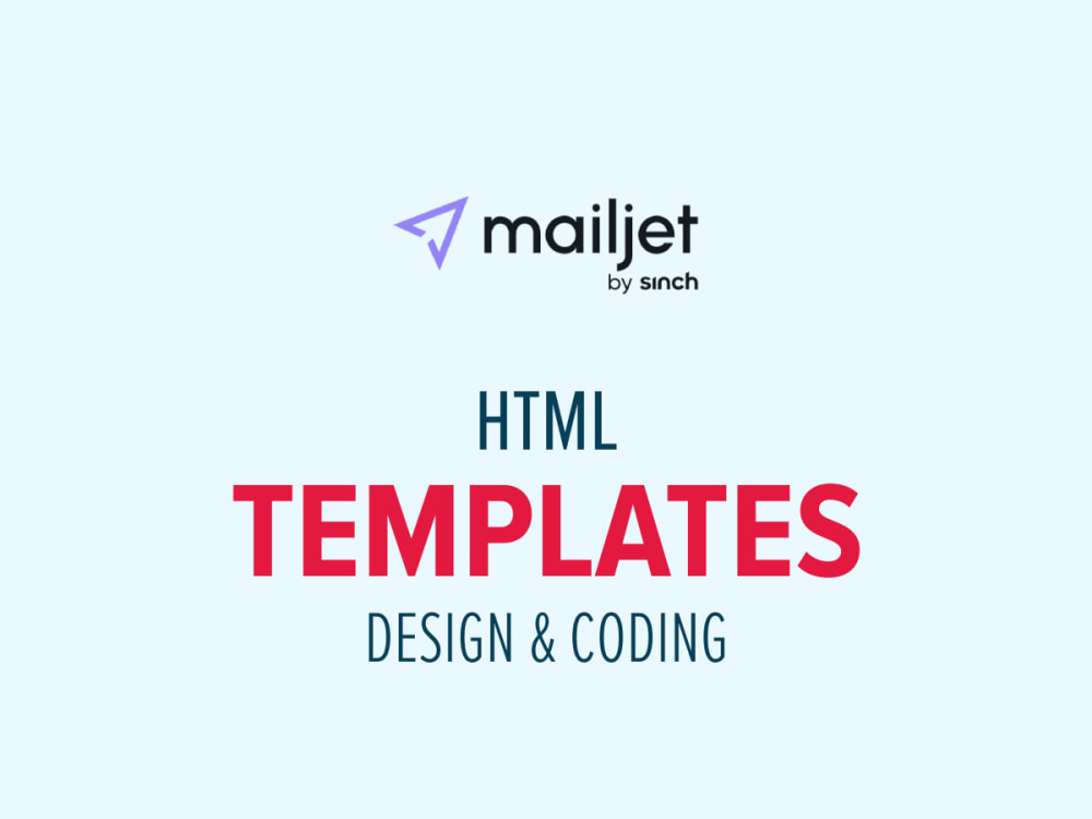 Mailjet HTML Email Template (Design & Coding) Upwork