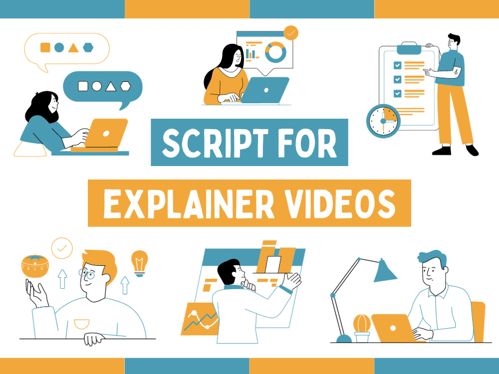 A Fantastic Script for an Explainer Video | Upwork
