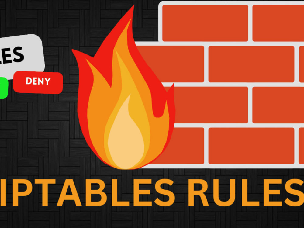 Iptables rules to protect your network Upwork