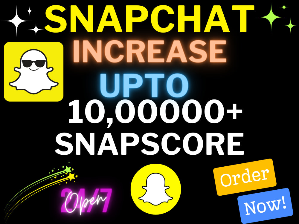 1 million snapscore to your snapchat account Upwork