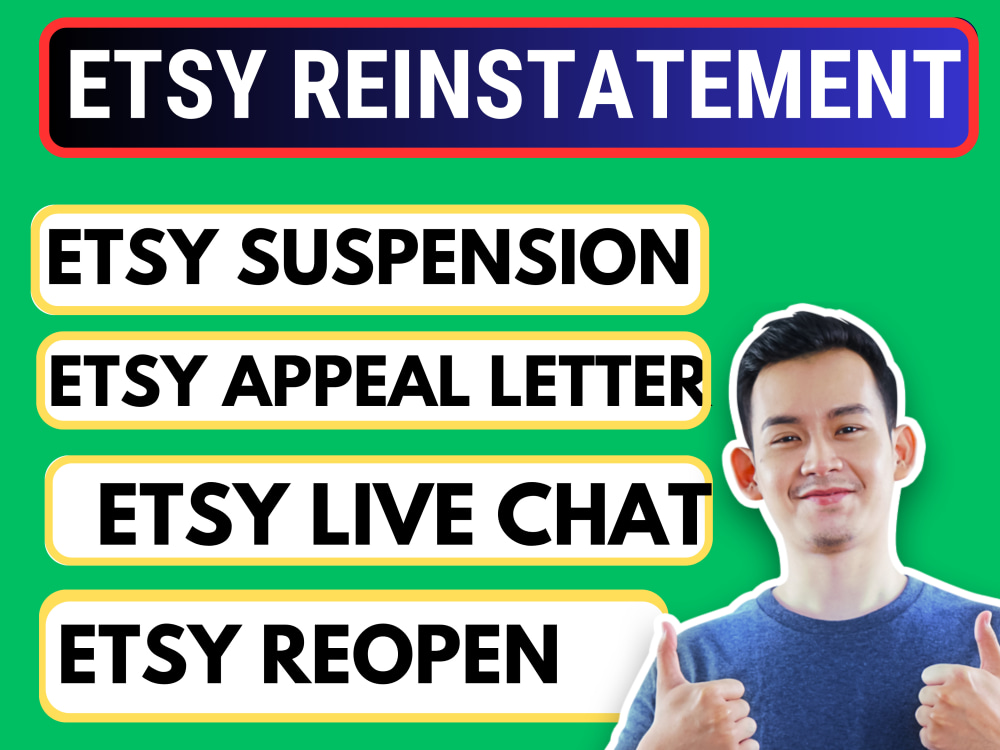 Etsy Store Reinstatement, Etsy Appeal Letter for Etsy Suspension