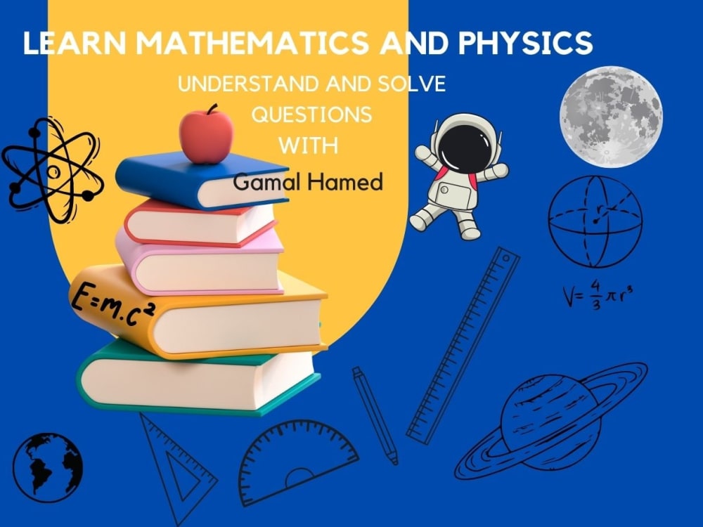 Expert Math and Physics Tutor - Unlock Your Academic Potential! | Upwork
