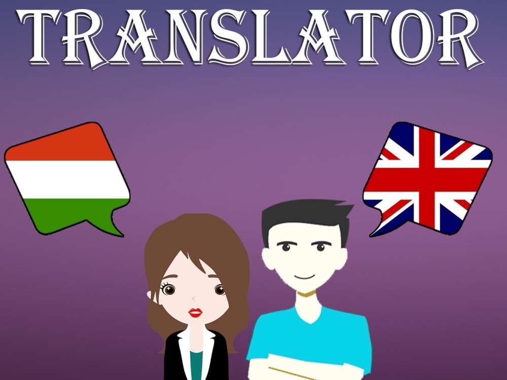 Translation from hungarian to english, from english to hungarian Upwork