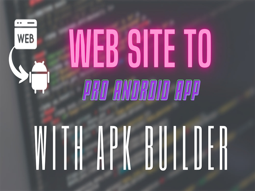 Do convert website to app with source code | Upwork