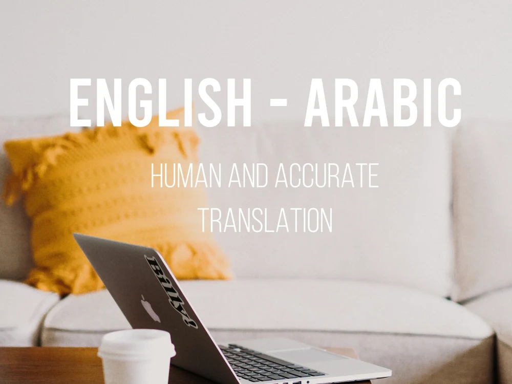 A Modern Attractive English Into Arabic Translation Upwork   Zomwvxtjgdeulenws9xl.webp