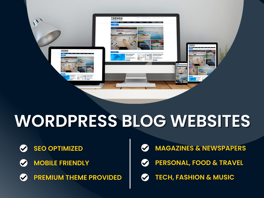 A professional WordPress blog for your news site or magazine | Upwork