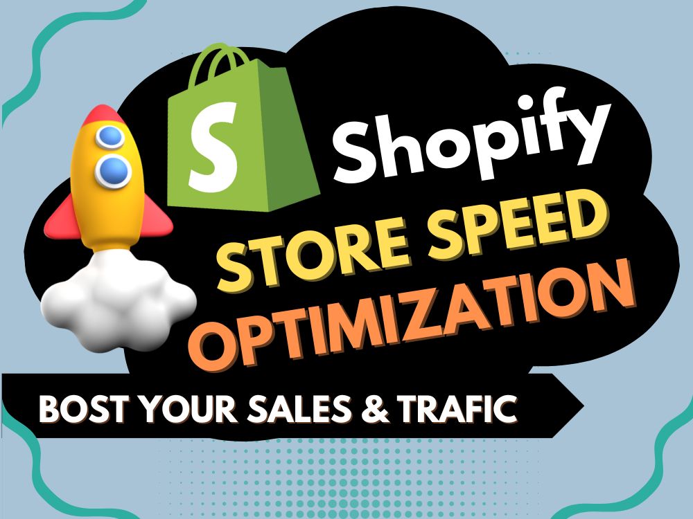 Boost Shopify Store Speed and increase Website Score Speed Optimization ...