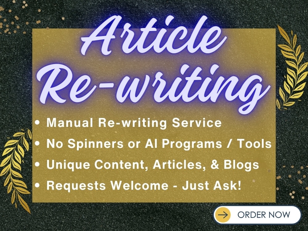 100 unique SEO article rewriting, web content & blog post rewriting